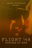 Flight 149: Hostage of War (2025) [1080p.WEB.H264-CBFM] [ENG] [mkv]  [FIONA9]