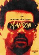 Odrodzony  Charles Manson / The Resurrection of Charles Manson (2023) [PL 480p BDRip XViD AC3 2 0-MG] [Lektor PL] [avi]  [FIONA9]