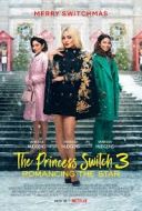 Zamiana z księżniczką 3 / The Princess Switch: Romancing the Star (2021) [h264] [1920x1080]  [Lektor PL] [mkv]  [FIONA9]