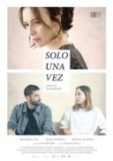 Tylko raz / Just Once / Solo una vez (2021) [MULTi] [720p] [HMAX] [WEB-DL] [H264] [DD5 1 DD2 0-K83] [Lektor i Napisy PL]