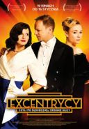 Excentrycy, czyli po słonecznej stronie ulicy (2015)