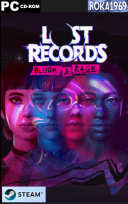 Lost Records: Bloom & Rage/Lost Records Bloom and Rage [v2.04.132116] *2025* [MULTI-ENG] [PORTABLE] [EXE]