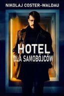 Hotel dla samobojcow / Selvmordsturisten (2019) [BDRip] [XviD-OzW] [Lektor PL] [avi]  [fiona9]