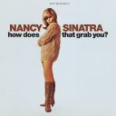 Nancy Sinatra - How Does That Grab You (2024) [24/96] (1966) [FLAC] [TR24][OF] [ToAlien]