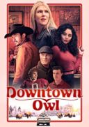 Miasteczko Owl / Downtown Owl (2023) [023 PL WEB-DL x264-KiT] [Lektor PL] [mkv] [FIONA9]