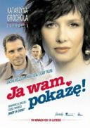 Ja wam pokażę! (2006) [PL.DVDRip.XviD.Zelwik] [Lektor PL] [avi] [FIONA9]