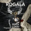 Malgorzata Rogala - Perla czasu (2025) [audiobook PL]