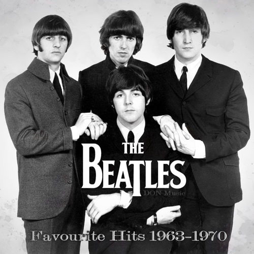 The Beatles - Favourite Hits: 1963-1970 [Unofficial] (2025) [FLAC] [DON Music]