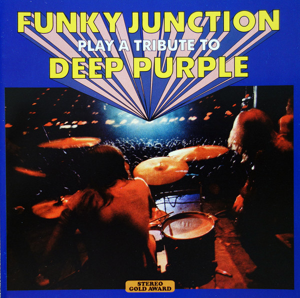 FUNKY JUNCTION - PLAY A TRIBUTE TO DEEP PURPLE (1973/2012) [MP3@320] [FALLEN ANGEL]