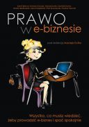 Prawo w e-biznesie. Wszystko, co musisz wiedzieć, żeby prowadzić e-biznes i spać spokojnie (2015, Onepress) - praca zbiorowa pod redakcją Macieja Dutko [PL] [PDF] [FIONA9]