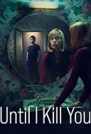 Until I Kill You (2024) S01E02 [PL.1080p.AMZN.WEB-DL.DD2.0.H264-Ralf] [Lektor PL] [mkv] [FIONA9]