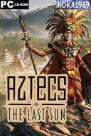 Aztecs: The Last Sun [v0.6.0 19716+DLC] *2025* [MULTI-PL] [REPACK R69] [EXE]