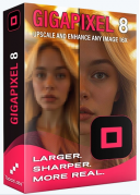 Topaz Gigapixel AI Pro v8.4.0 Beta - 64bit [ENG] [Patch by Aleksey Popovv] [azjatycki]