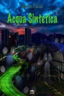Mauro Pelosi - Acqua sintetica (2019 Pop) [Flac 16-44]