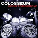 COLOSSEUM - UPON TOMORROW (2023) [MP3@320] [FALLEN ANGEL]