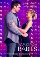 Czekając na dziecko / Making Babies (2018) [PL 480p WEB-DL XViD AC3-MORS] [Lektor PL] [avi]  [FIONA9]