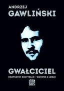 Andrzej Gawliński - Gwałciciel. Krzysztof Sołtysiak. Wampir z Łodzi (2026) [audiobook PL]