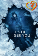 Wciąż cię widzę - I still see you 2017 [10Bit SDR] [2160p.WEB-DL.H265.AC3-AS76-FT] [Lektor PL] [Alusia]