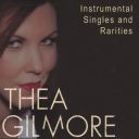 Thea Gilmore - Instrumental Singles and Rarities (2023) [FLAC]
