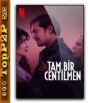 Prawdziwy dzentelmen / A True Gentleman / Tam Bir Centilmen (2024) [WEB-DL] [XviD-K83] [Lektor PL]