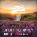 VA - Uplifting Only Top 15: June 2026 (Extended Mixes) (2026) [MP3 320kbps]