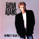 Bryan Adams - You Want It You Got It (1981) [Flac]