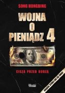 Wojna o pieniądz 4. Cisza przed burzą (2018) - Song Hongbing [pdf epub] [PL]