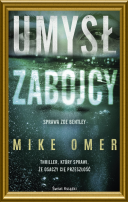 Mike Omer - Umysl zabojcy (2020) [Audiobook PL]