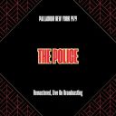 The Police - Palladium New York 1979 (Remastered Live On Broadcasting) (2025) [FLAC]