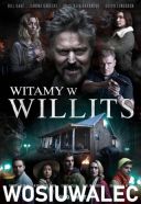 Witamy w Willits - Welcome to Willits (2017) [BRRip] [XviD] [Lektor PL][wosiu]