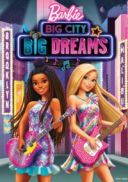Barbie: wielkie miasto, wielkie marzenia - Barbie: Big City, Big Dreams (2021) [PLDUB 1080p NF WE] [h264] [Dubbing PL] [mkv] [FIONA9]