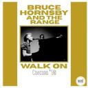 Bruce Hornsby - Walk On (Live Concord \'90) (2025) [FLAC]