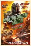Gwiezdne wojny Mandalorian i Grogu - Star Wars The Mandalorian And Grogu 2026 [10Bit] [720p.DCPRip.H265.EAC3-AS76-FT] [Dubbing Kino PL].mp4