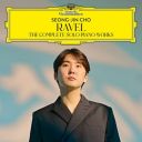 Seong-Jin Cho - Ravel The Complete Solo Piano Works (2025) [Flac]