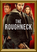 The Roughneck: Cena prawdy / The Roughneck (2025) [MULTi] [2160p] [WEB-DL] [DV] [HDR] [HEVC] [DDP5.1.Atmos-KiT] [Lektor PL i Napisy PL]