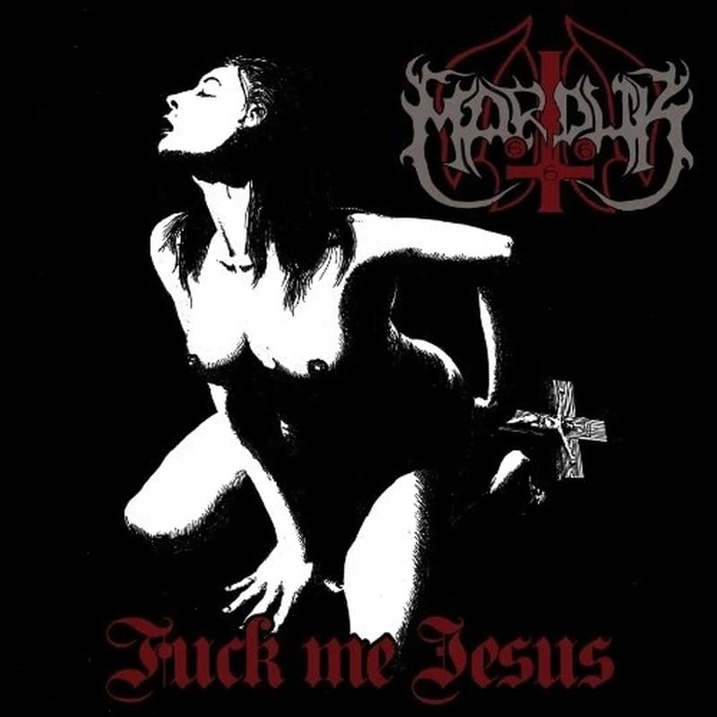 MARDUK - FUCK ME JESUS (1995/2013) [EP] [MP3@320] [FALLEN ANGEL]