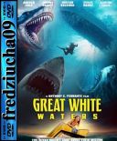 Biała otchłań / Great White Waters (2025) [720p] [WEB-DL] [XviD] [AC3-OzW] [Lektor PL]