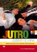 Jutro idziemy do kina (2007) [PL.DVDRip.XViD-4CT] [Film polski] [avi]  [FIONA9]