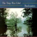 The Tony Rice Unit - Backwaters (Remastered 2025) (2025) [Flac]