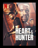 Serce lowcy / Heart of the Hunter (2024) [PL NF WEB-DL x264 DDP5 1-K83] [Lektor PL] [mkv] [FIONA9]