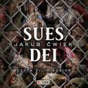 Jakub Ćwiek - Sues Dei (2024) [audiobook PL] 