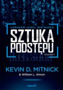 Sztuka podstępu. Łamałem ludzi, nie hasła. Wydanie II (2011, Helion) - Kevin D. Mitnick, William L. Simon [PL] [PDF] [FIONA9]