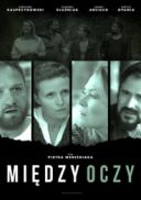 Miedzy oczy (2020) [PL WEB-DL XViD-Izyk] [Film polski] [avi] [FIONA9]