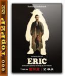 Eric [Sezon1] [MULTi] [2160p] [NF] [WEB-DL] [HEVC] [DDP5 1 Atmos-K83] [Lektor PL i Napisy PL]