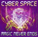 Cyber Space: Magic Never Ends *2020* mp3@320kbps d11