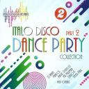 (Italo-Disco, Euro-Disco) VA - Italo Disco Dance Party Collection Part 2 [2024[ [FLAC] [ToAlien]