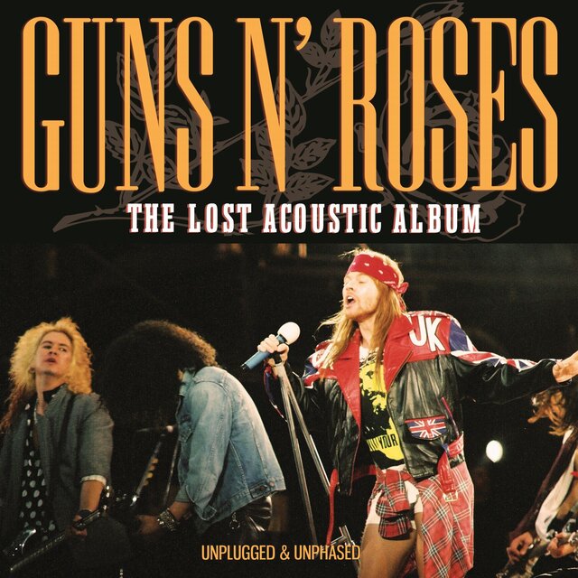 Guns N' Roses - The Lost Acoustic Album [Unplugged and Unphased] (2025) [FLAC]
