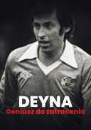 Deyna. Geniusz do zatracenia (2024) [PL.1080p.WEB-DL.H264-FOX] [Film polski] [mkv]  [FIONA9]