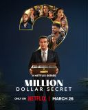 Sekret za milion / Million Dollar Secret (2025) S02E08 [PL.720p.NF.WEB-DL.H265.DarK] [Lektor PL] [mkv] [FIONA9]