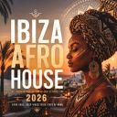 VA - Ibiza Afro House 2026 (Deep Strips) (2026) [FLAC]